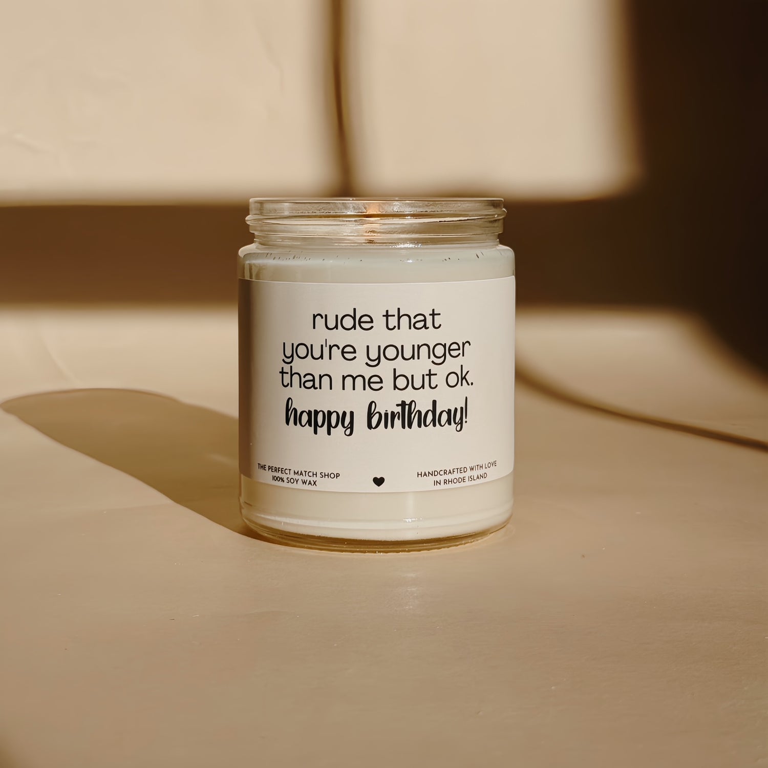 Rude you're younger than me but okay