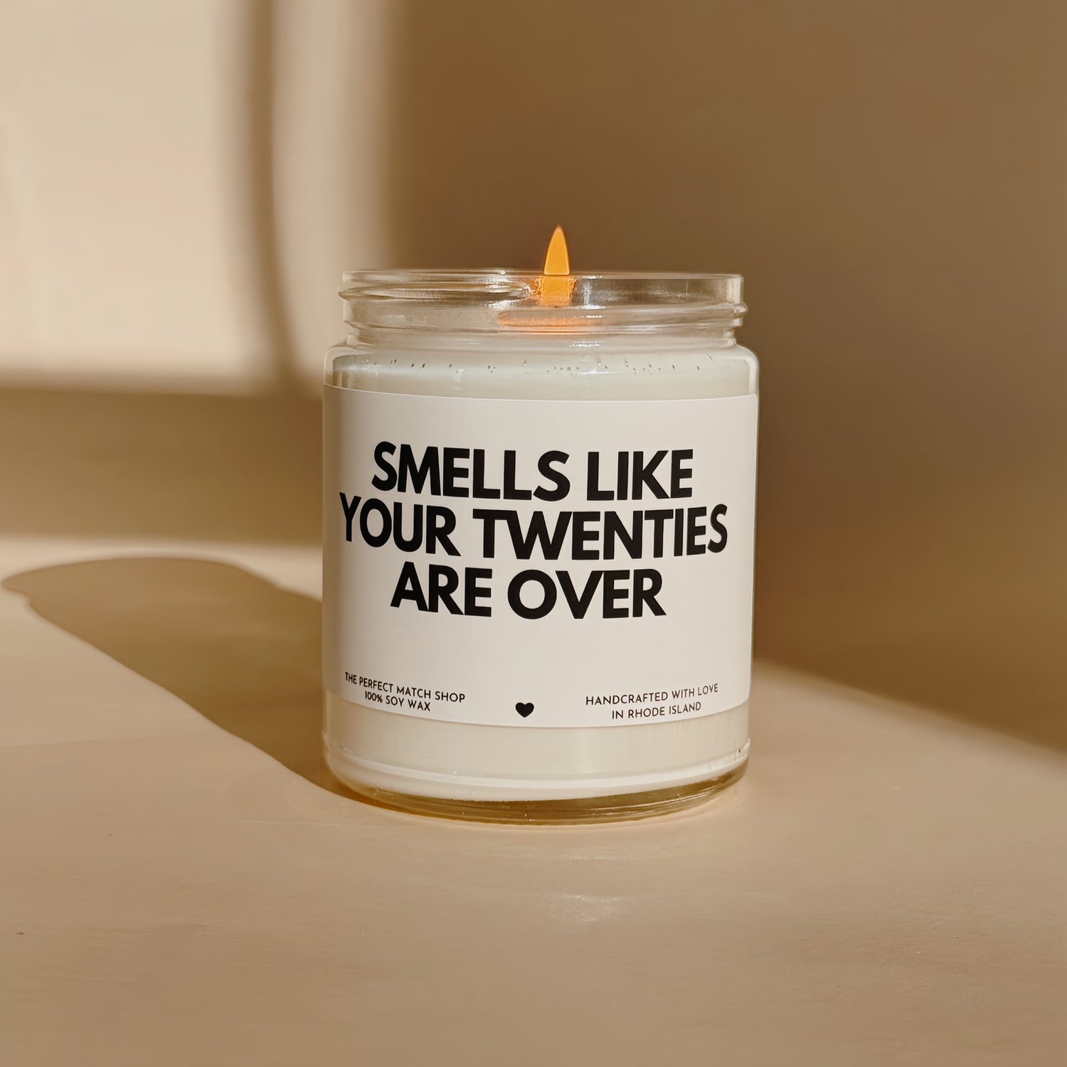Smells like your twenties are over