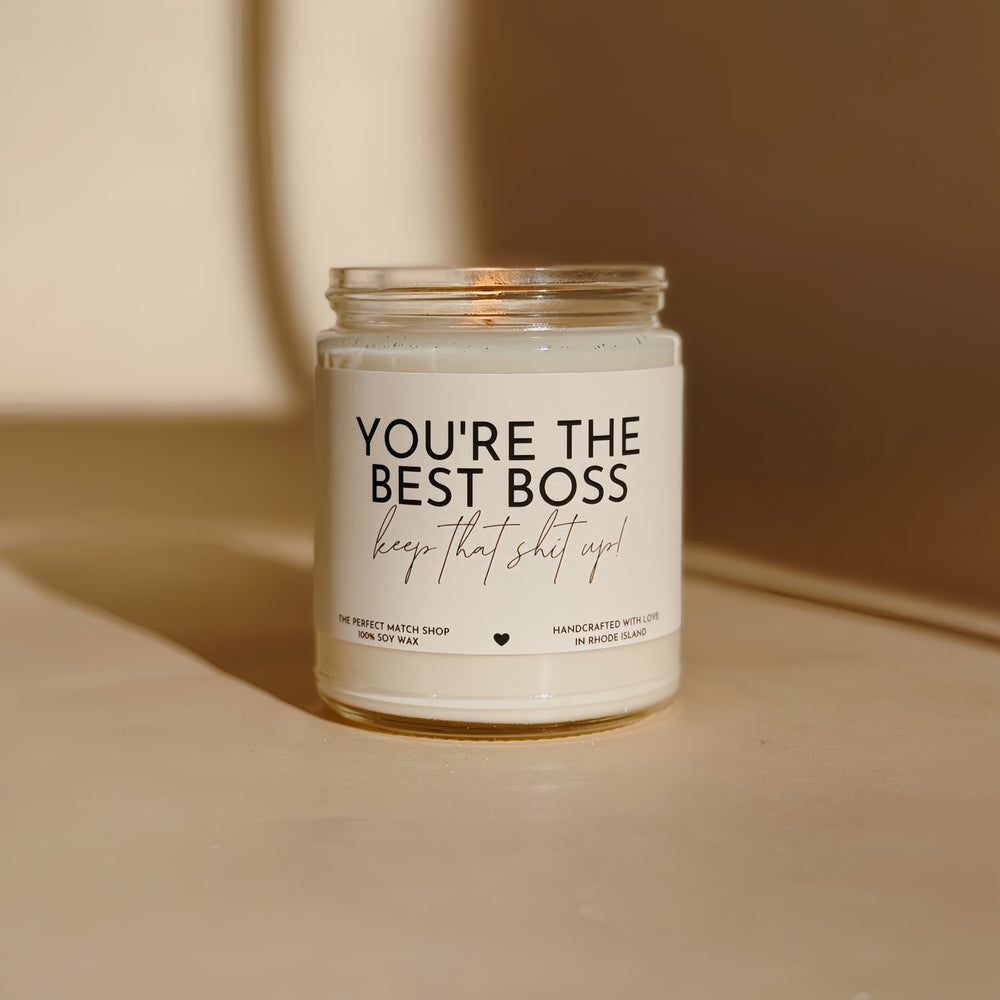 You're the best boss