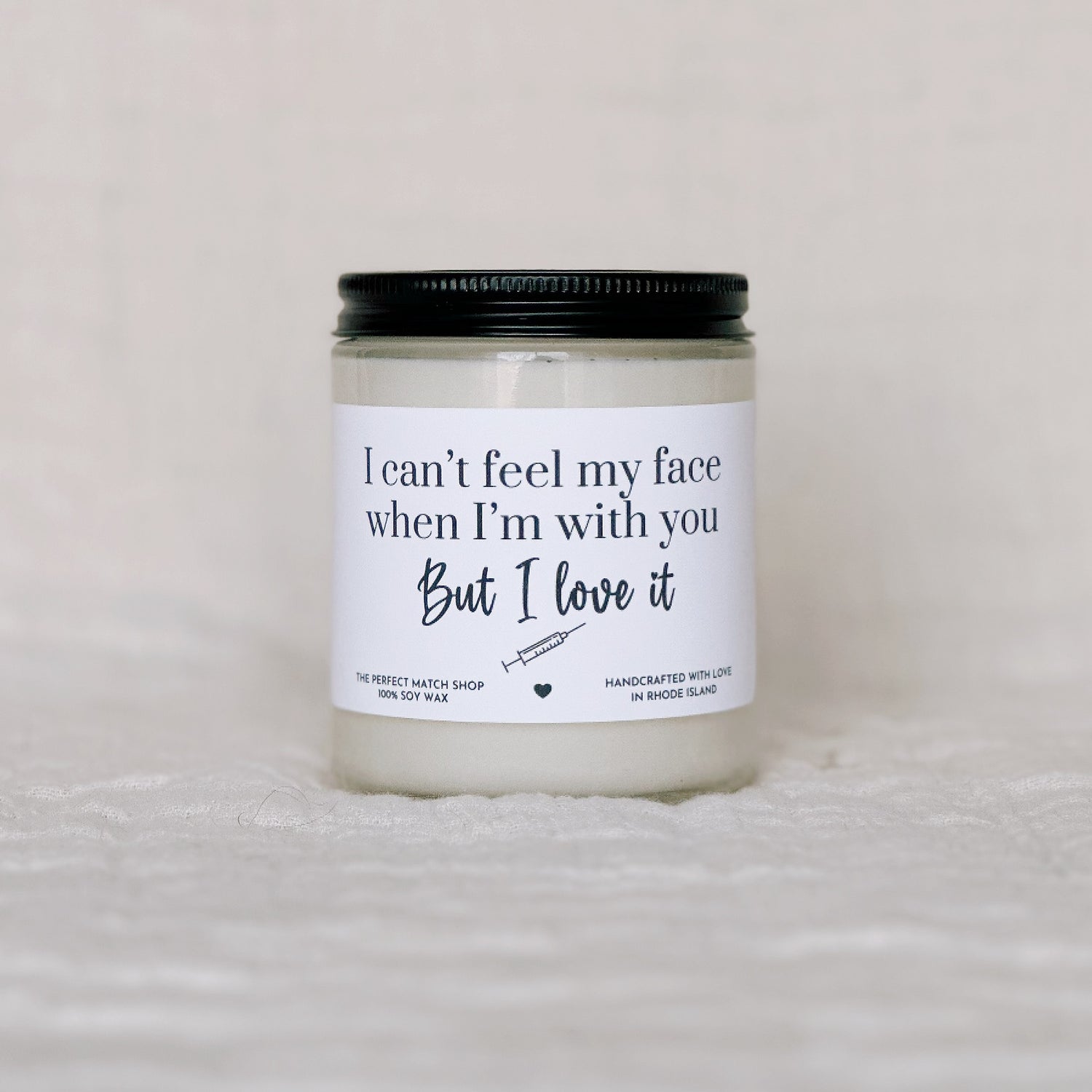 I can't feel my face when I'm with you but I love it