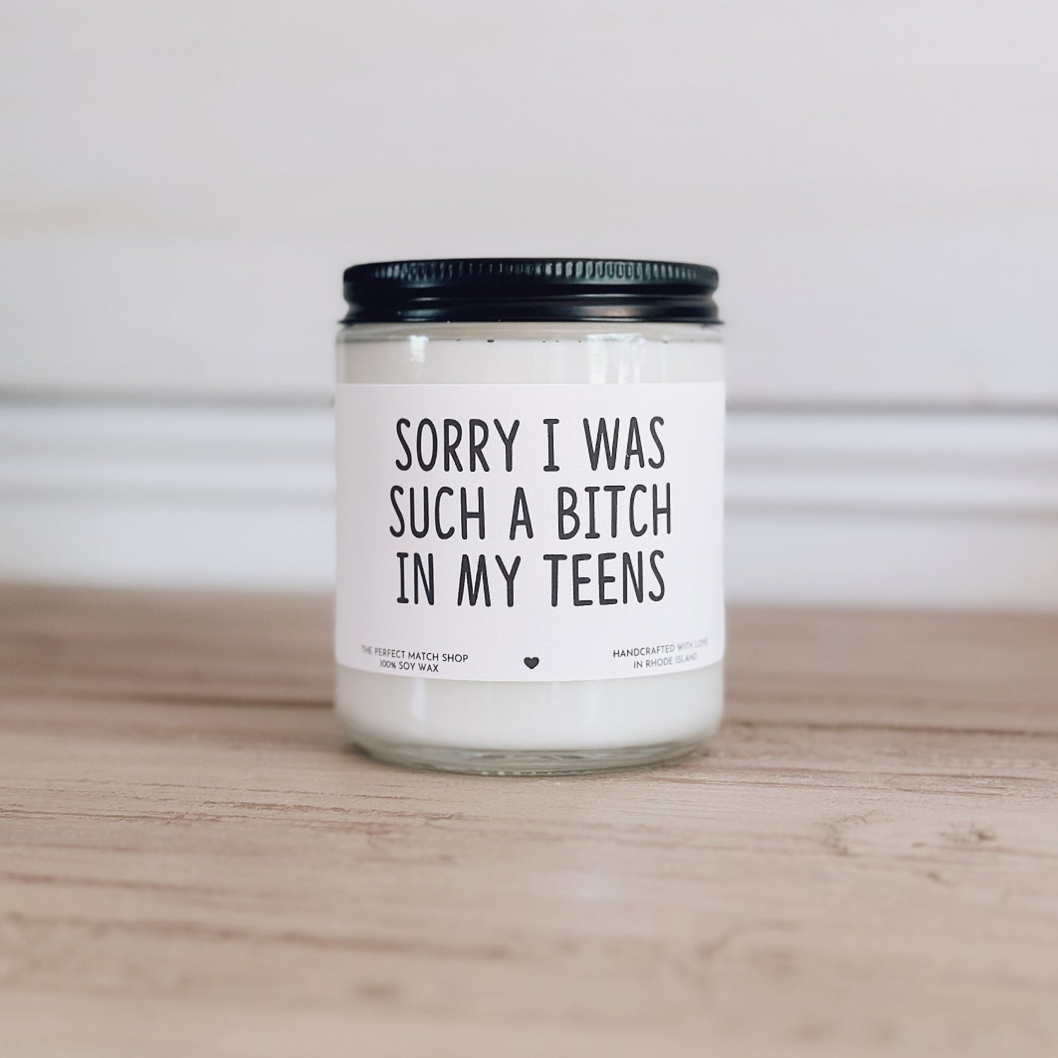 Sorry I was such a bitch in my teens