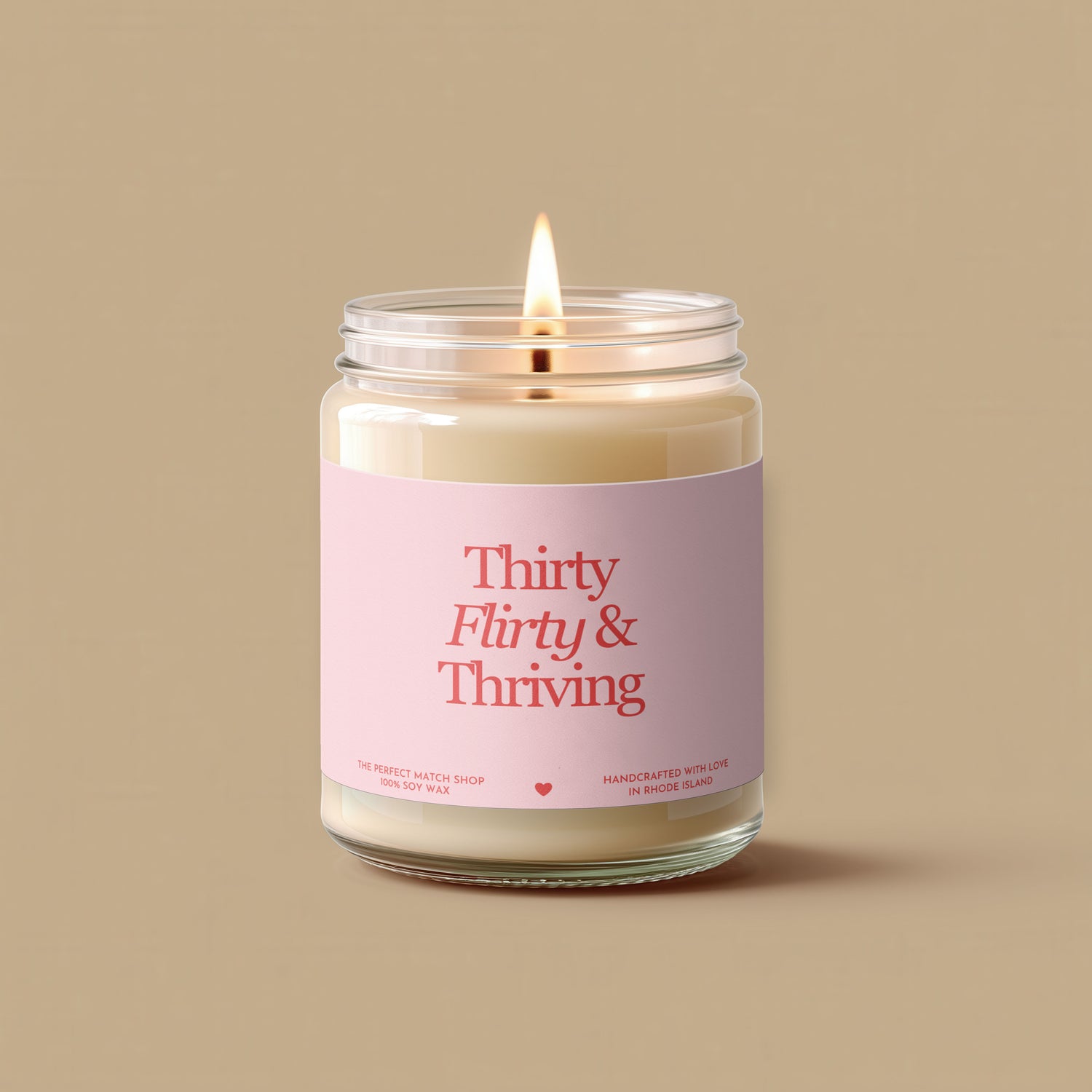 Thirty Flirty & Thriving