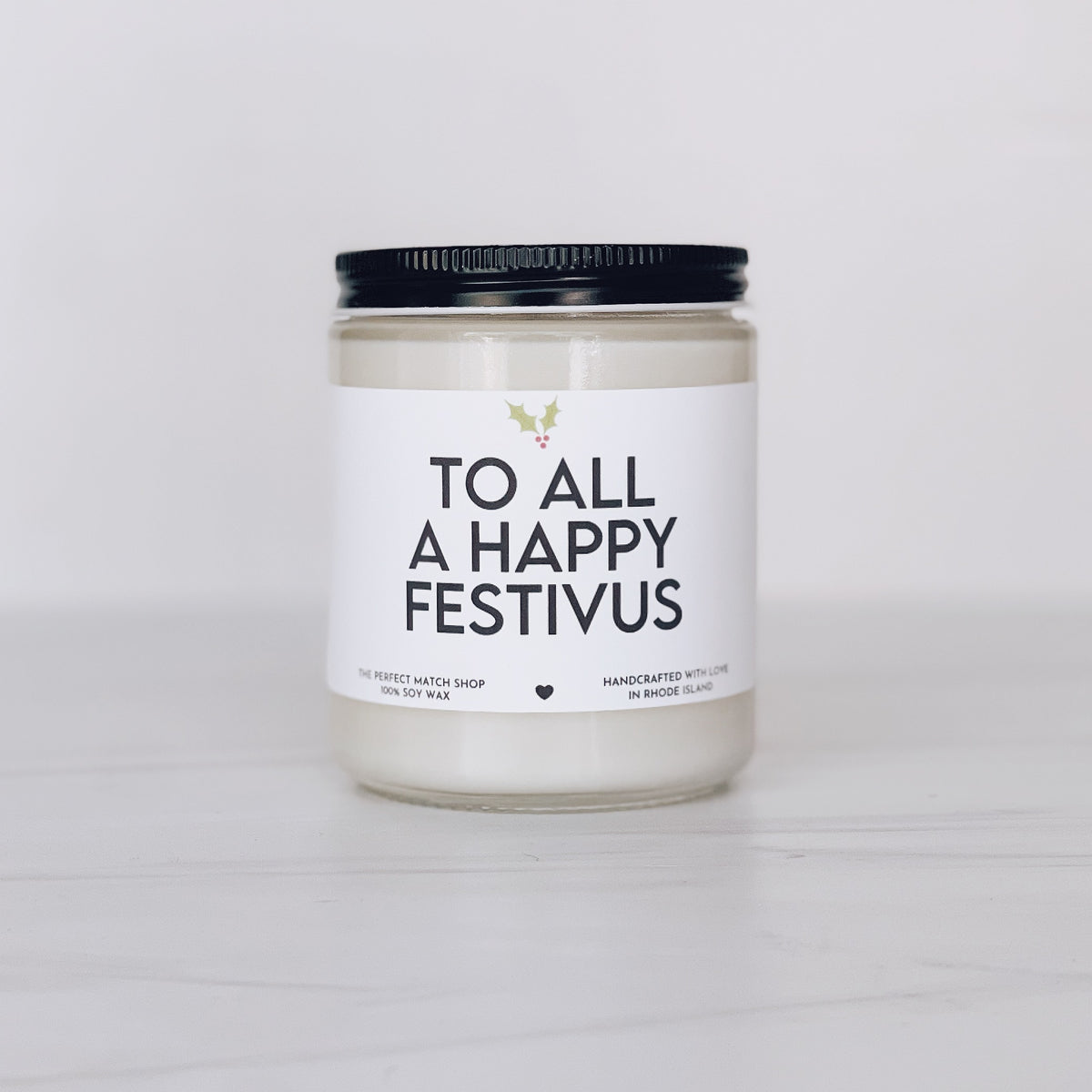 To all a happy Festivus
