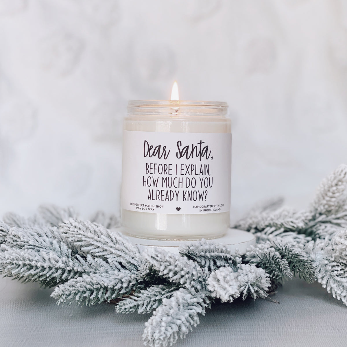 Dear Santa, before I explain how much do you already know?