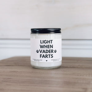 Light when *your pet's name* farts